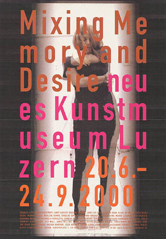 Mixing Memory and Desire, neues Kunstmuseum Luzern