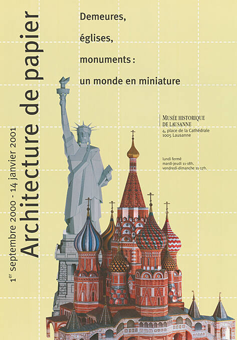 Architecture de papier, Demeures, églises, monuments: un monde en miniature, Musée historique de Lausanne