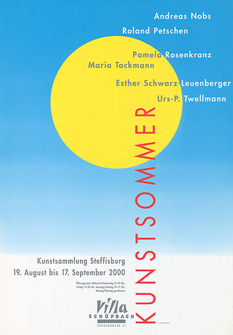 Kunstsommer, Andreas Nobs, Roland Petschen, Pamela Rosenkranz […], Kunstsammlung Steffisburg, Villa Schüpbach