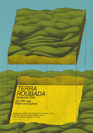 Terra Roubada, Geraubte Erde, ein Film von Peter von Gunten