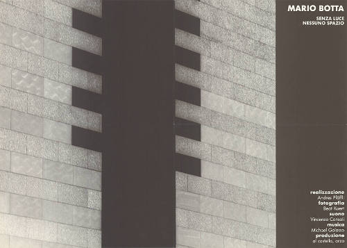 Mario Botta, Senza luce nessuno spazio, Andreas Pfäffli