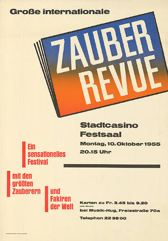 Grosse internationale Zauber Revue, Ein sensationelles Festival mit den grössten Zauberern und Fakiren der Welt, Stadtcasino, Festsaal