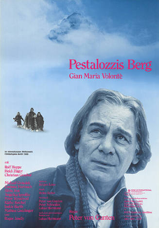 Pestalozzis Berg, Gian Maria Volontè, Regie Peter von Gunten