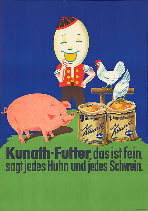 Kunath-Tierfutter, das ist fein, sagt jedes Huhn und jedes Schwein.