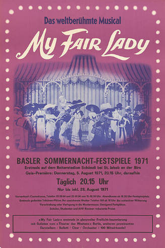 My Fair Lady, Das weltberühmte Musical, Basler Sommernachts-Festspiele