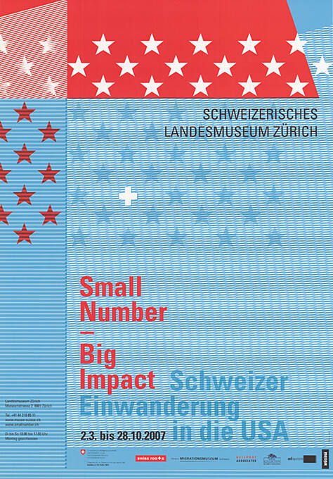 Small Number – Big Impact, Schweizer Einwanderung in die USA, Schweizerisches Landesmuseum Zürich