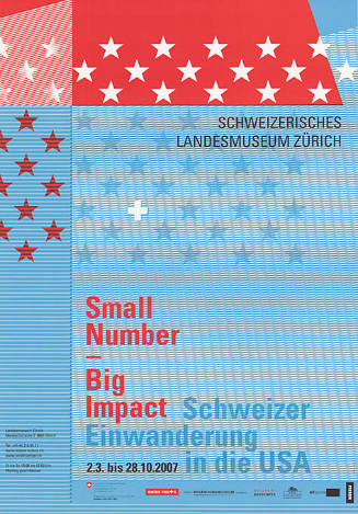 Small Number – Big Impact, Schweizer Einwanderung in die USA, Schweizerisches Landesmuseum Zürich