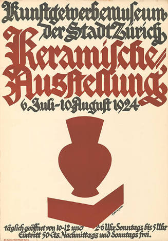 Keramische Ausstellung, Kunstgewerbemuseum der Stadt Zürich