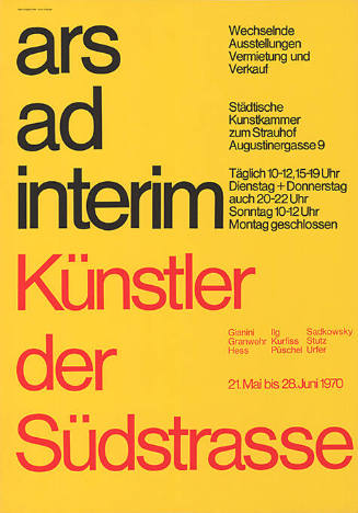 Ars ad interim, Künstler der Südstrasse, Städtische Kunstkammer zum Strauhof, Zürich