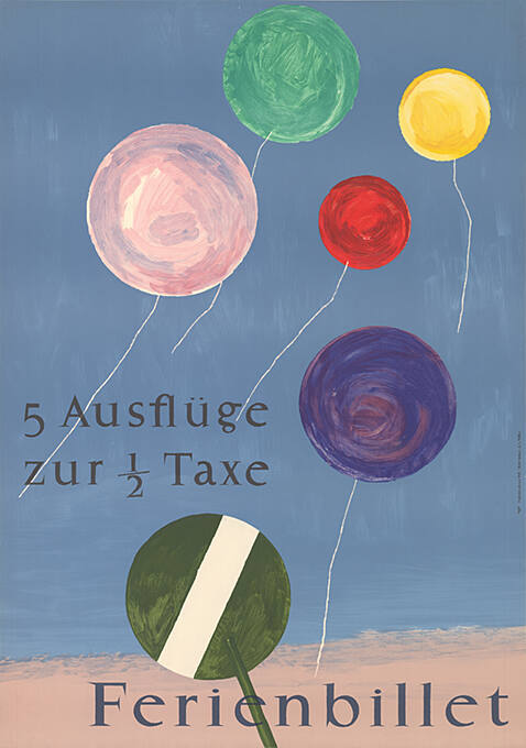 5 Ausflüge zur ½ Taxe, Ferienbillet