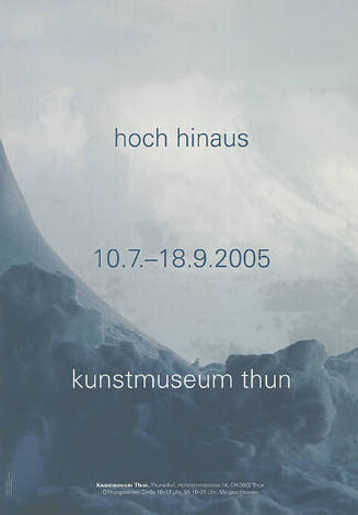 Hoch hinaus, Kunstmuseum Thun