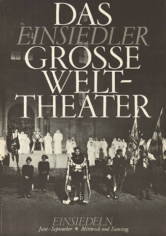 Das Einsiedler grosse Welttheater, Einsiedeln