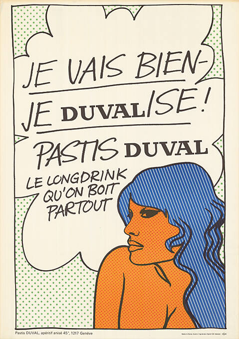 Je vais bien - je duvalise! Pastis Duval