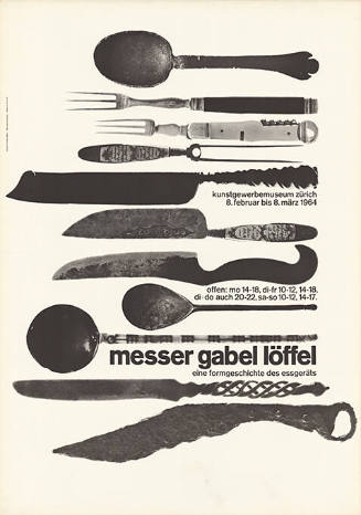 Messer Gabel Löffel, Eine Formgeschichte des Essgeräts, Kunstgewerbemuseum Zürich