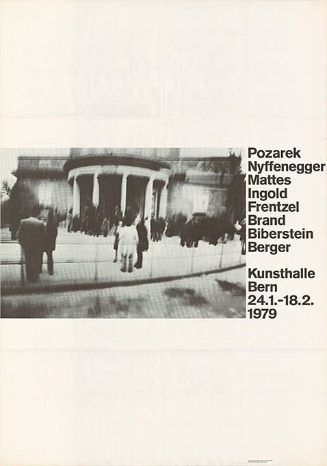 Pozarek, Nyffenegger, Mattes, Ingold, Frentzel, Brand, Biberstein, Berger, Kunsthalle Bern