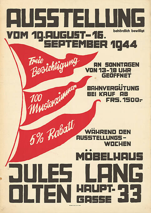 Ausstellung vom 19. August – 16. September 1944, Möbelhaus Jules Lang, Olten

