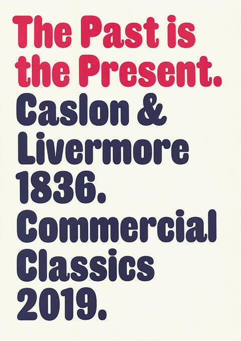 The Past is the Present. Caslon & Livermore 1836. Commercial Classics 2019.