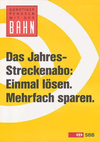 Günstiger Pendeln mit der Bahn, Das Jahres-Streckenabo: Einmal lösen. Mehrfach sparen. SBB