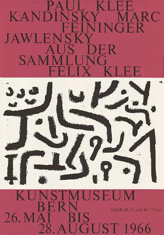 Paul Klee, Kandinsky, Marc Jawlensky, Aus der Sammlung Felix Klee, Kunstmuseum Bern