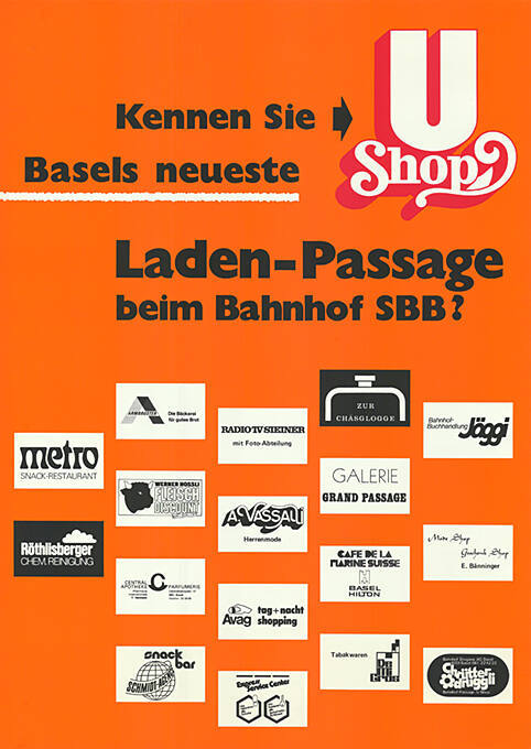 Kennen Sie U Shop Basels neueste Laden-Passage beim Bahnhof SBB?