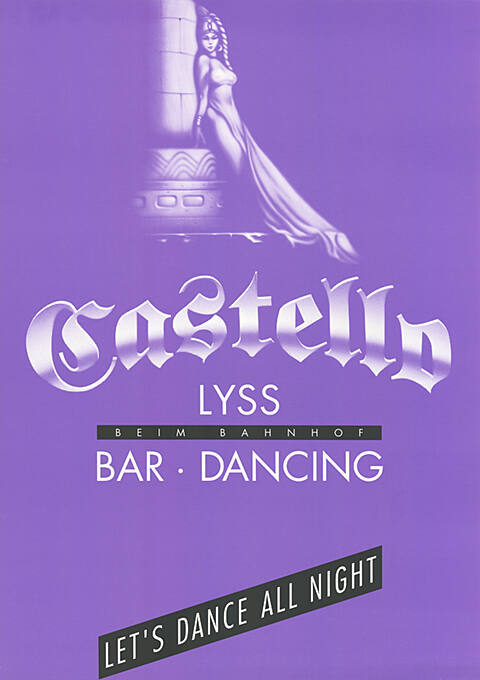 Castello, Lyss, Bar, Dancing, Let’s dance all night