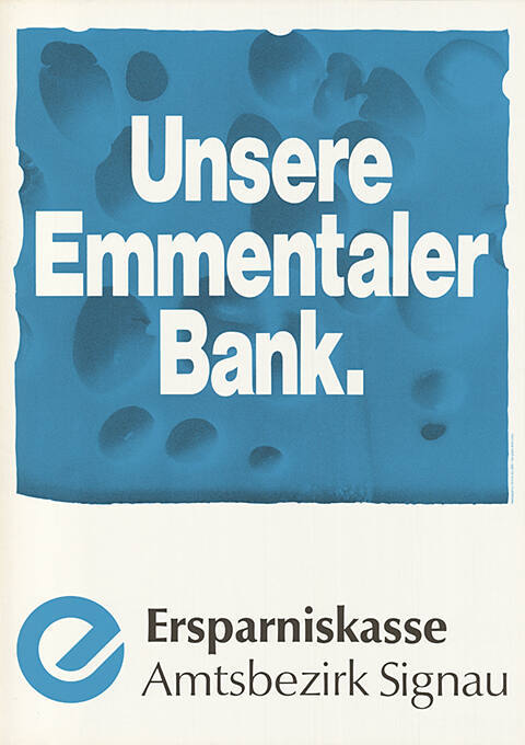 Unsere Emmentaler Bank. Ersparniskasse, Amtsbezirk Signau