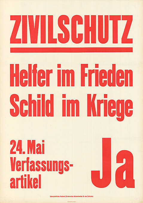 Zivilschutz, Helfer im Frieden, Schild im Kriege, Verfassungsartikel Ja