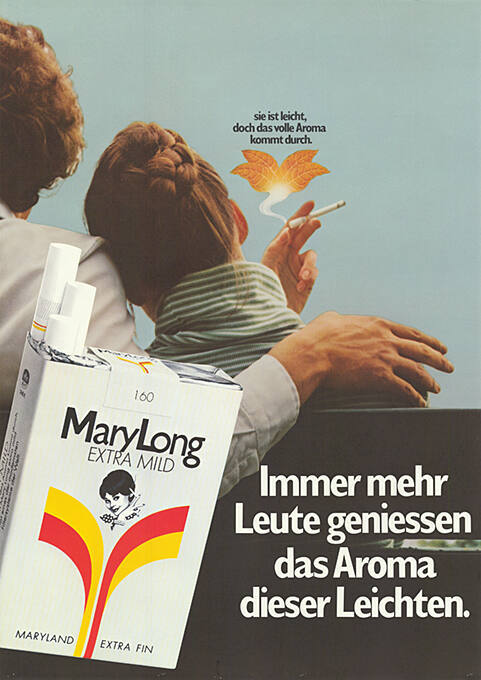 Mary Long extra mild, Immer mehr Leute geniessen das Aroma dieser Leichten.