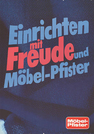 Einrichten mit Freude und Möbel-Pfister