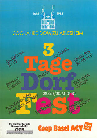 300 Jahre Dom zu Arlesheim, 3 Tage Dorf Fest