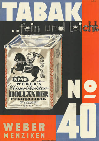 Tabak Nº 40 ..fein und leicht, Weber’s Holländer