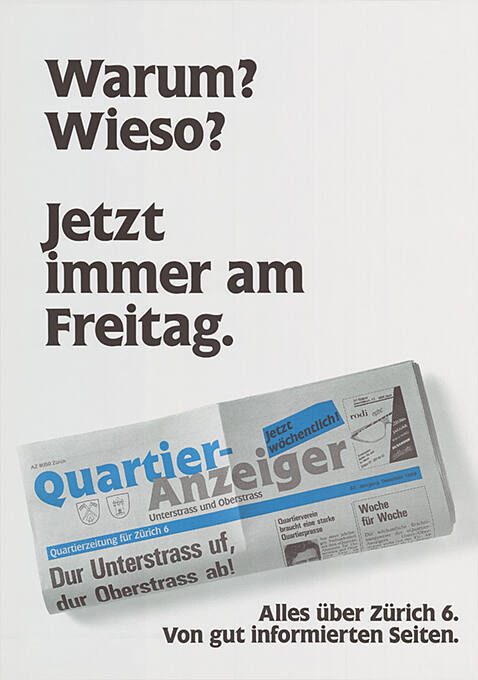 Warum? Wieso? Jetzt immer am Freitag. Quartier-Anzeiger