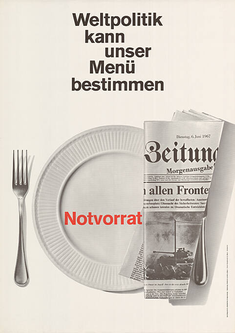 Notvorrat, Weltpolitik kann unser Menu bestimmen