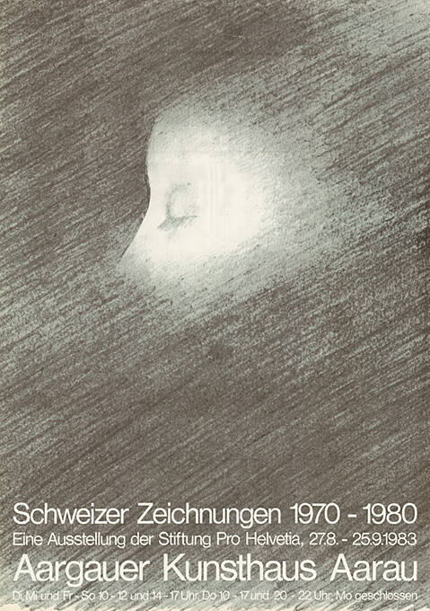 Schweizer Zeichnungen 1970–1980, Aargauer Kunsthaus Aarau