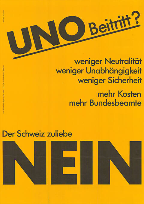 UNO-Beitritt? Der Schweiz zuliebe, Nein 
