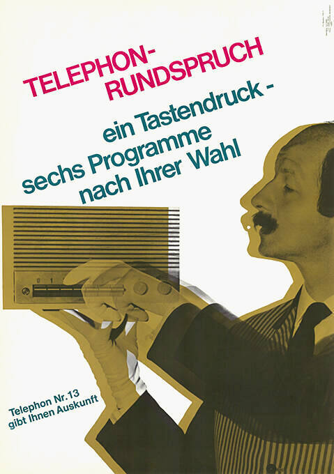 Telephon-Rundspruch. Ein Tastendruck – sechs Programme nach Ihrer Wahl