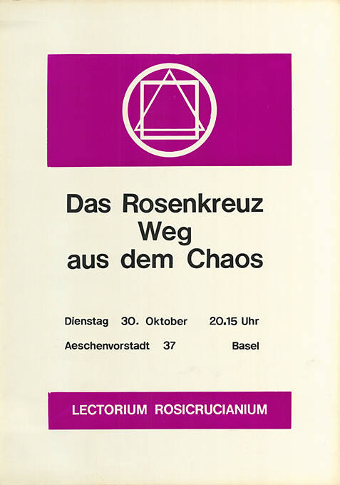 Das Rosenkreuz, Weg aus dem Chaos, Lectorium Rosicrucianum