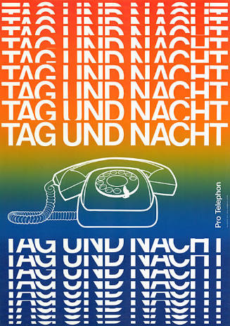 Tag und Nacht, Pro Telephon