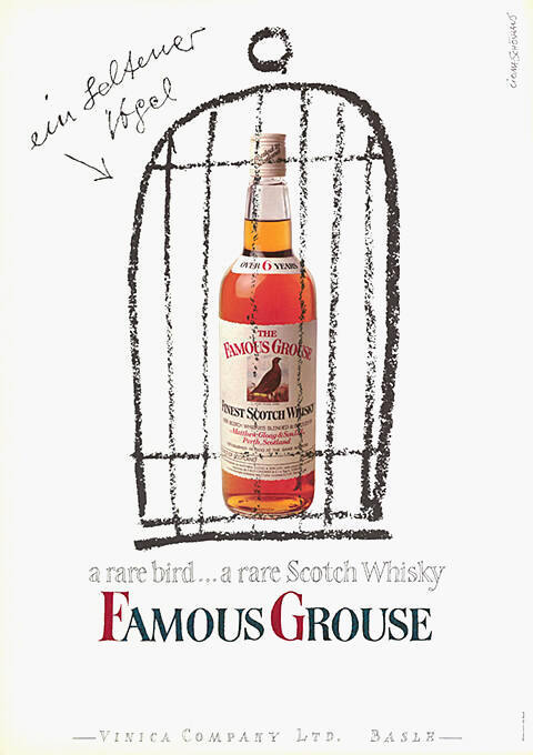 Ein seltener Vogel, Famous Grouse