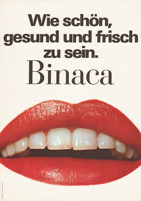 Wie schön, gesund und frisch zu sein. Binaca