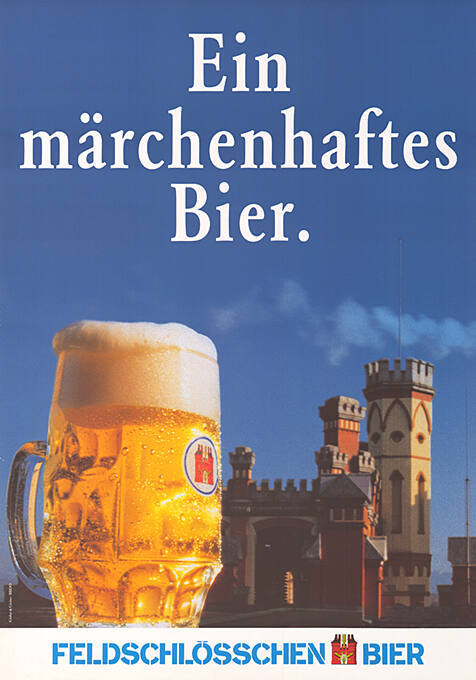 Ein märchenhaftes Bier. Feldschlösschen Bier