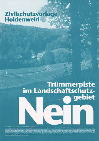 Zivilschutzvorlage Holdenweid, Trümmerpiste im Landschaftschutzgebiet, Nein