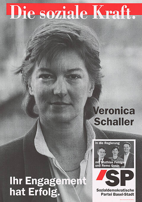 Die soziale Kraft. Veronica Schaller, Ihr Engagement hat Erfolg. SP