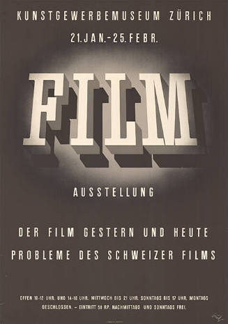 Film, Ausstellung, Der Film gestern und heute, Probleme des Schweizer Films, Kunstgewerbemuseum Zürich