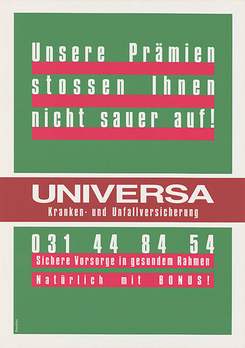 Unsere Prämien stossen Ihnen nicht sauer auf! Universa Kranken- und Unfallversicherung