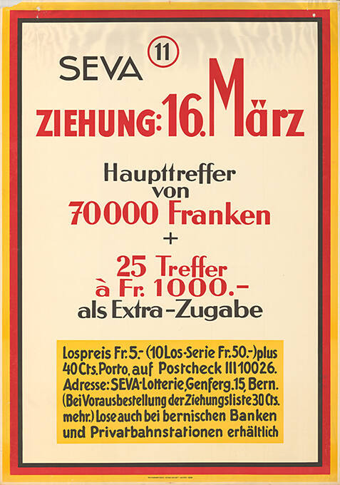 Seva 11, Ziehung: 16. März