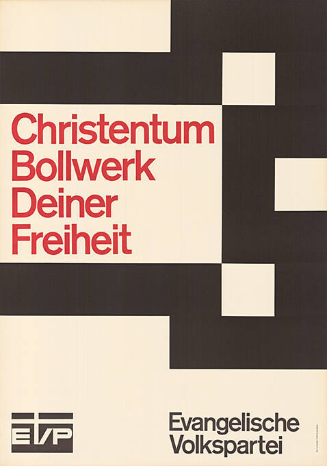 Christentum, Bollwerk Deiner Freiheit, Evangelische Volkspartei