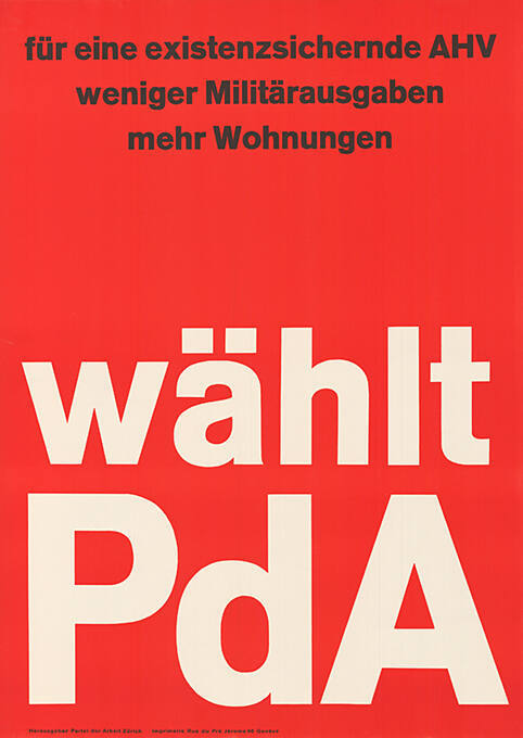 Für eine existenzsichernde AHV, weniger Militärausgaben, mehr Wohnungen, wählt PdA