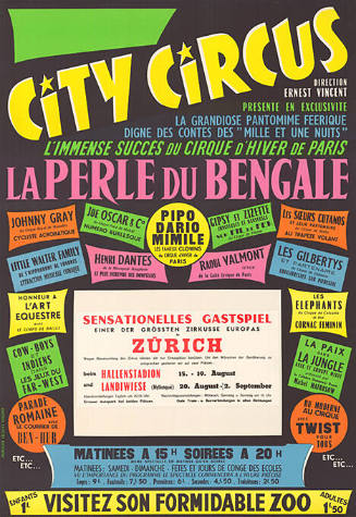 City Circus, La perle du Bengale, Sensationelles Gastspiel, einer der grössten Zirkusse Europas, Zürich