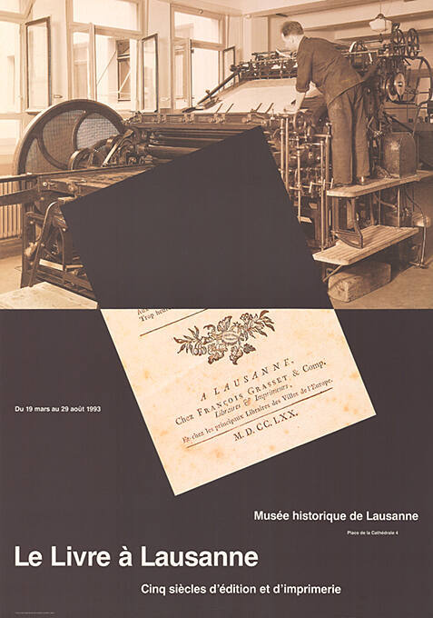 Le Livre à Lausanne, Cinq siècles d’édition et d’imprimerie, Musée historique de Lausanne